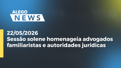 itemSessão solene homenageia advogados familiaristas e autoridades jurídicas