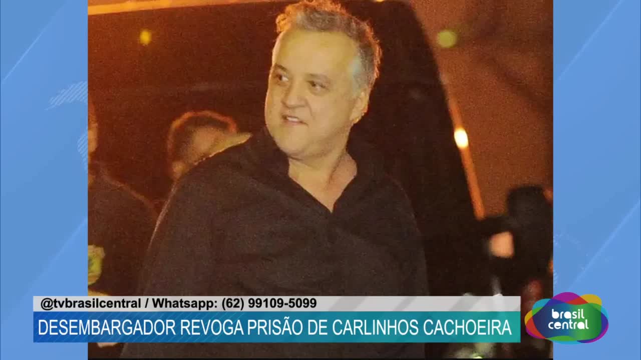 Desembargador revoga prisão de Carlinhos Cachoeira