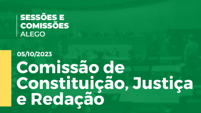 Imagem de capa do vídeo - Comissão de Constituição, Justiça e Redação