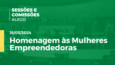 Imagem de capa do vídeo - Homenagem às Mulheres Empreendedoras