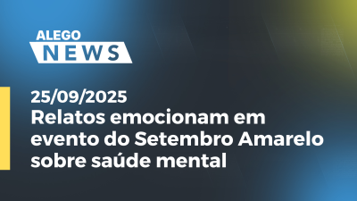 itemRelatos emocionam em evento do Setembro Amarelo sobre saúde mental