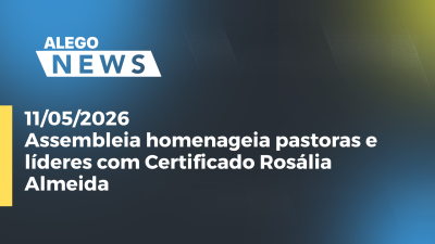 itemAssembleia homenageia pastoras e líderes com Certificado Rosália Almeida