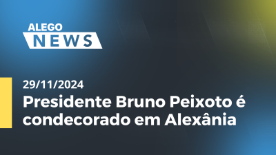 itemAlego News Presidente Bruno Peixoto é condecorado em Alexânia