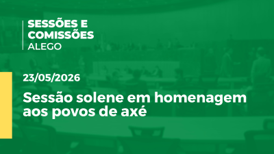 Imagem de capa do vídeo - Sessão solene em homenagem aos povos de axé