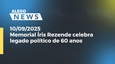 Imagem de capa do vídeo - Memorial Íris Rezende celebra legado político de 60 anos