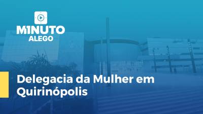 Imagem de capa do vídeo - Delegacia da Mulher em Quirinópolis