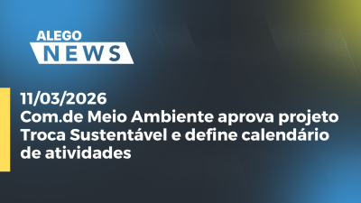 itemCom.de Meio Ambiente aprova projeto Troca Sustentável e define calendário de atividades