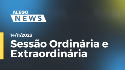 Imagem de capa do vídeo - Sessão Ordinária e Extraordinária