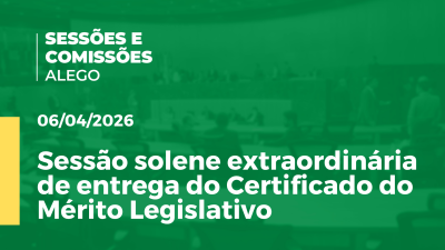 itemSessão solene extraordinária de entrega do Certificado do Mérito Legislativo
