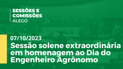 Imagem de capa do vídeo - Sessão solene extraordinária em homenagem ao Dia do Engenheiro Agrônomo