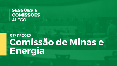 Imagem de capa do vídeo - Comissão de Minas e Energia