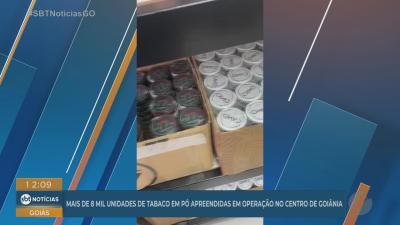 itemMais de 8 mil unidades de tabaco em pó apreendidas em operação no Centro de Goiânia