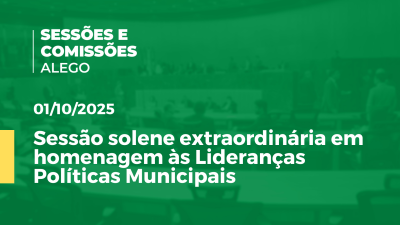 Imagem de capa do vídeo - Sessão solene extraordinária em homenagem às lideranças políticas municipais
