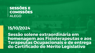 Imagem de capa do vídeo - Sessão solene extraordinária em homenagem aos Fisioterapeutas e aos Terapeutas Ocupacionais e de entrega do Certificado do Mérito Legislativo