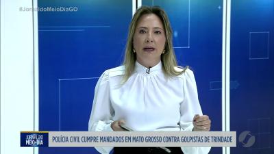 itemPC cumpre mandados no Mato Grosso contra golpistas de Trindade