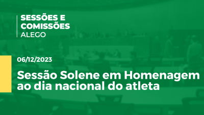 Imagem de capa do vídeo - Sessão Solene em Homenagem ao dia nacional do atleta