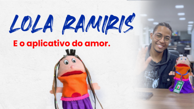 itemLOLA RAMIRIS E O APLICATIVO DO AMOR.