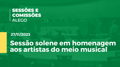 Imagem de capa do vídeo - Sessão solene em homenagem aos artistas do meio musical