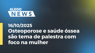 itemOsteoporose e saúde óssea são tema de palestra com foco na mulher
