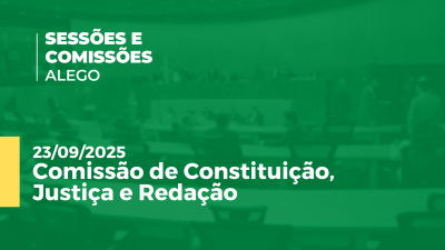 Imagem de capa do vídeo - Comissão de Constituição, Justiça e Redação