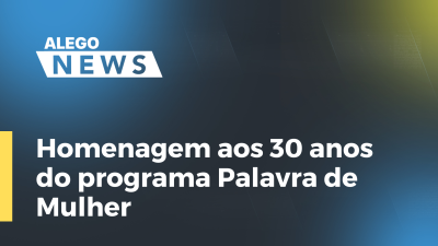 Imagem de capa do vídeo - Homenagem aos 30 anos do programa Palavra de Mulher