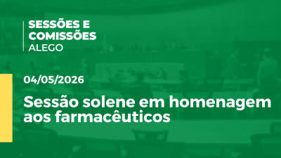 itemSessão solene em homenagem aos farmacêuticos