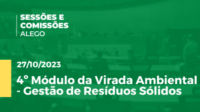 Imagem de capa do vídeo - 4ª Módulo da Virada Ambiental - Gestão de Resíduos Sólidos