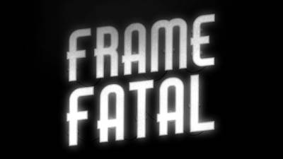 Frame Fatal narra