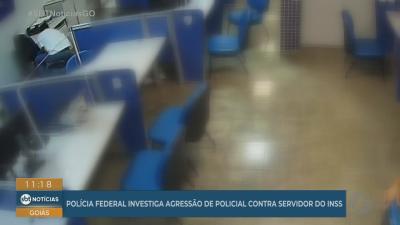 itemPF investiga agressão de policial civil contra servidor do INSS