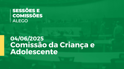 itemComissão da Criança e Adolescente