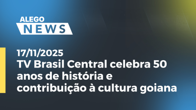 Imagem de capa do vídeo - TV Brasil Central celebra 50 anos de história e contribuição à cultura goiana