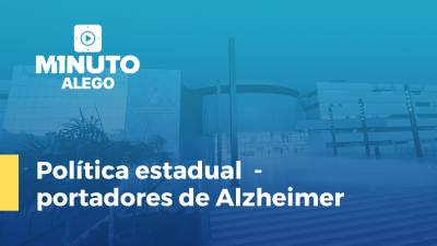 Imagem de capa do vídeo - Política estadual  - portadores de Alzheimer