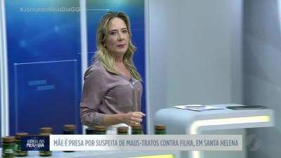 itemMãe é presa por maus-tratos contra a filha em Santa Helana de Goiás