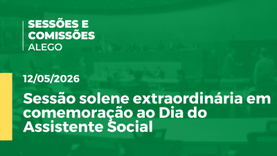 itemSessão solene extraordinária em comemoração ao Dia do Assistente Social