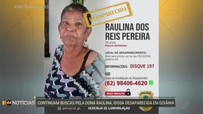 itemContinuam as buscas pela Dona Raulina, desaparecida em Goiânia