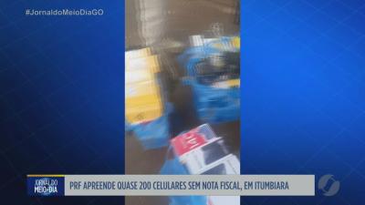 itemPRF apreende celulares sem nota fiscal em Itumbiara