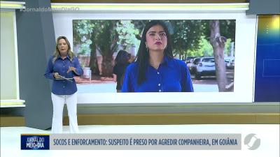 itemHomem é preso por agredir companheira em Goiânia