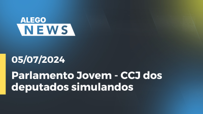 Imagem de capa do vídeo - Parlamento Jovem CCJ  e Audiências dos deputados simulandos