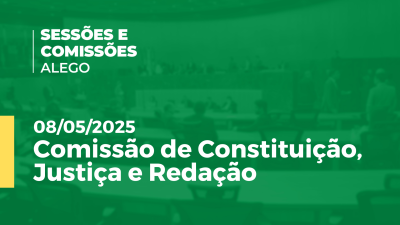 Imagem de capa do vídeo - Comissão de Constituição, Justiça e Redação