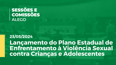 Imagem de capa do vídeo - Lançamento do Plano Estadual de Enfrentamento à Violência Sexual contra Crianças e Adolescentes