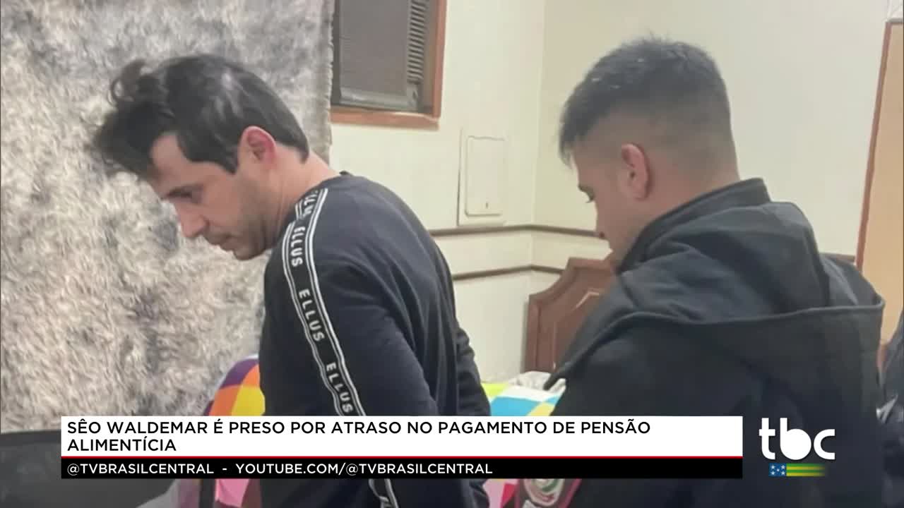 itemSéo Waldemar é preso por atraso na Pagamento de Pensão Alimentícia