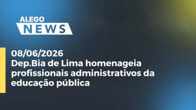 itemDep.Bia de Lima homenageia profissionais administrativos da educação pública