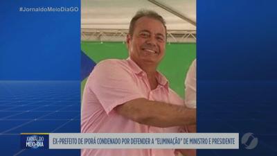 Ex-prefeito de Iporá é condenado por defender a eliminação de ministro e presidente Lula