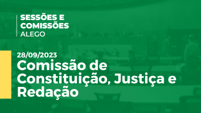 Imagem de capa do vídeo - Comissão de Constituição, Justiça e Redação