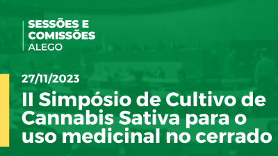 Imagem de capa do vídeo - II Simpósio de Cultivo de Cannabis Sativa para o uso medicinal no cerrado