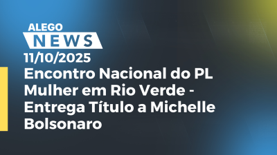 itemEncontro Nacional do PL Mulher em Rio Verde -Entrega Título a Michelle Bolsonaro
