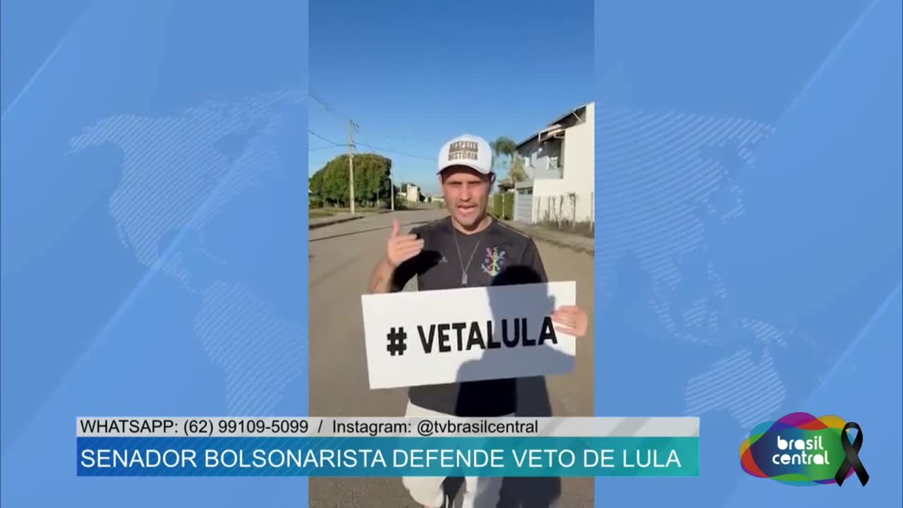 itemSenador Bolsonarista defende Veto de Lula
