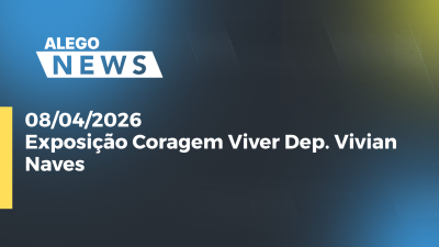 itemExposição Coragem Viver Dep. Vivian Naves