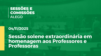 itemSessão solene em homenagem aos Professores e Professoras