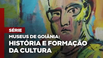 Quais são os museus de Goiânia (Parte 2)